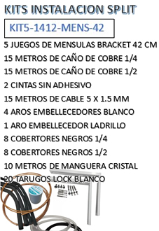 Kit Material para 5 Instalaciones Completas Caos 1/4 y 1/2 con Mensulas de 42 cm