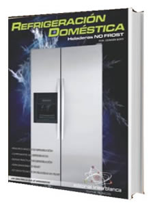 LIBRO REPARACION HELADERAS NO FROST 160 PAGINAS ULTIMA EDICION