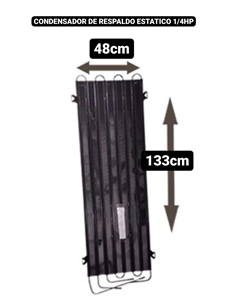 CONDENSADOR DE RESPALDO ESTATICO 1/4 HP ALTO 1330 MM X ANCHO 480 MM.