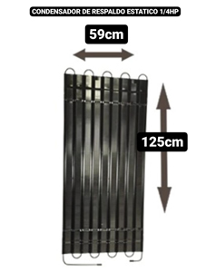 CONDENSADOR DE RESPALDO ESTATICO 1/4 HP ALTO 1250 MM X ANCHO 590 MM